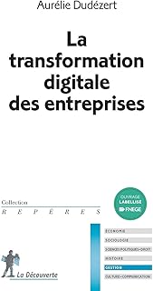 La transformation digitale des entreprises