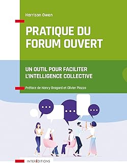 Pratique du Forum Ouvert: Un outil pour faciliter l